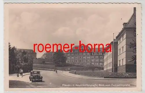 77284 Foto Ak Plauen i.V. Neundorferstraße Blick vom Zeppelinplatz 1940