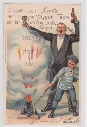 907175 Glückwünsch Ak zum heutigen Wiegen-Fest ein dreifach donnerndes Hoch 1902