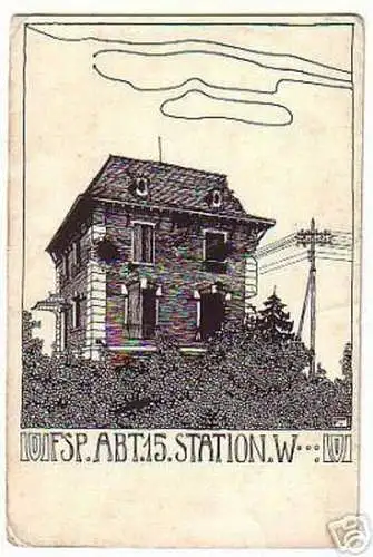 Seltene Feldpost Ak FSP. ABT.15. Station.W um 1915