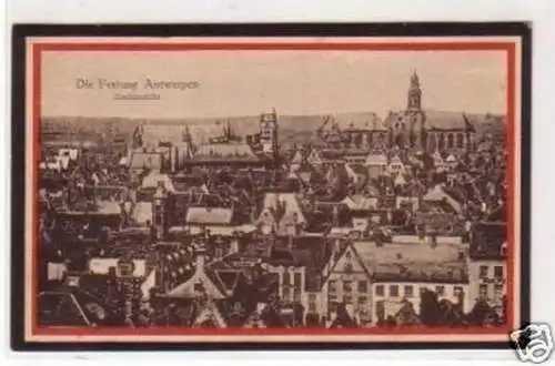 31098 Ak Die Festung Antwerpen Stadtansicht um 1915