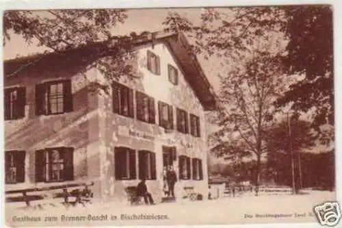 30960 Ak Gasthaus zum Brenner Bascht in Bischofwiesen