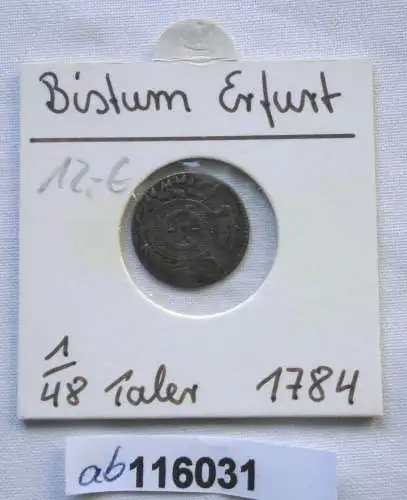 1/48 Taler Silber Münze Bistum Erfurt Anselm Franz 1784 C (116031)