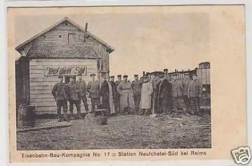 35869 Ak Eisenbahn Bau Kompagnie Nr.17 bei Reims 1915