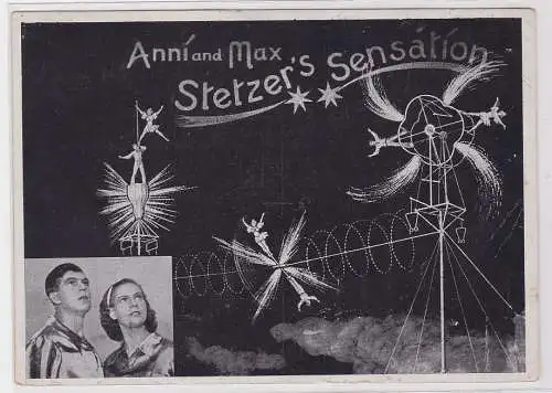 86167 Reklame AK Anni und Max Stetzer's Sensation um 1930