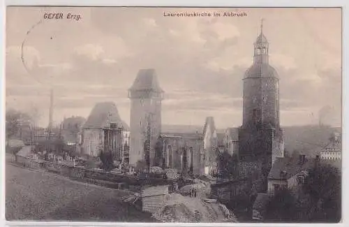 906433 AK Geyer im Erzgebirge - Laurentiuskirche im Abbruch 1908