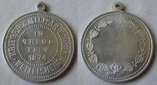 seltene Medaille Krieger & Militärverein Wettelsheim In Treue fest 1874 (126450)