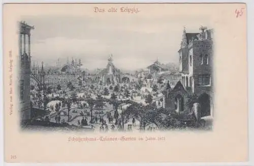 902889 Ak Das alte Leipzig Schützenhaus Trianon Garten im Jahre 1871 um 1900