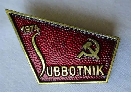 seltenes DDR Abzeichen Subbotnik 1974 (118194)