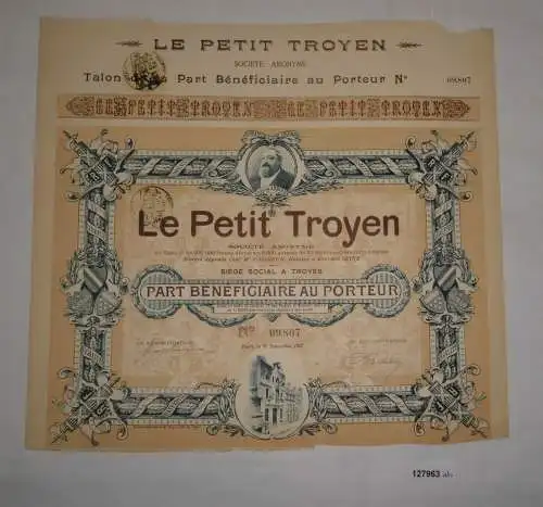25 Francs Vorzugs Aktie Le Petit Troyen Paris 21. November 1907 (127963)
