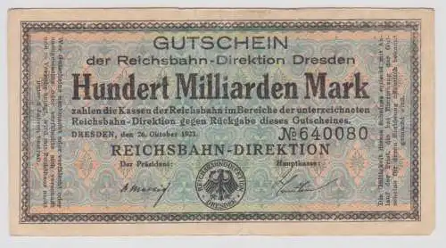100 Milliarden Mark Banknote Dresden Reichsbahndirektion 26.10.1923 (101068)