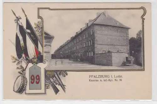 64247 Ak Pfalzburg in Lothringen Kaserne A Infanterie Regiment Nr.99, um 1910