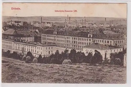 68729 Feldpost Ak Döbeln in Sachsen Kaserne des Infanterie Regiment 139, 1917