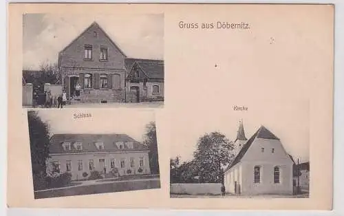 79801 Mehrbild Ak Gruß aus Döbernitz Gasthof, Shloß, Kirche 1914