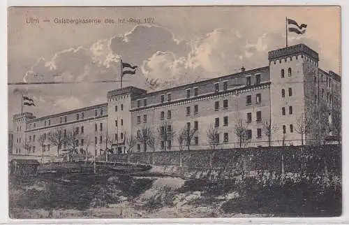 41721 AK Ulm - Gaisbergkaserne des Infanterie-Regiment 127 Feldpost 1915