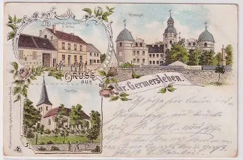 79389 Ak Lithographie Gruß aus Großgermersleben Gasthof, Rittergut usw. 1899