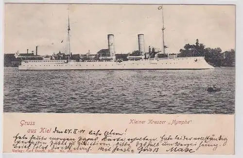 23611 Ak Gruss aus Kiel - Kleiner Kreuzer Nymphe 1901