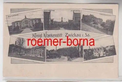 73931 Mehrbild Ak Königl. Krankenstift Zwickau i. Sa. 1917