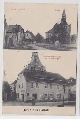 68418 Mehrbild Ak Gruß aus Calbitz Materialwarenhandlung Oskar Vogel 1919