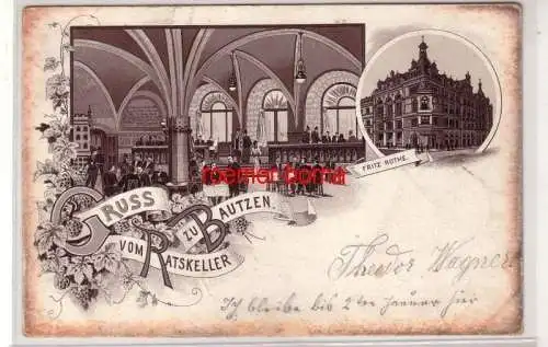 79432 Ak Gruss vom Ratskeller zu Bautzen von Fritz Rothe 1894