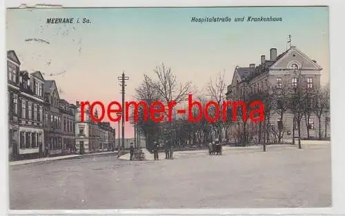 84306 Ak Meerane i. Sa. Hospitalstraße und Krankenhaus 1911