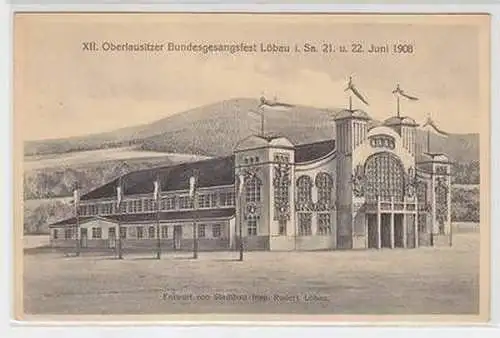 51379 Ak XII. Oberlausitzer Bundesgesangsfest Löbau 21./22. Juni 1908