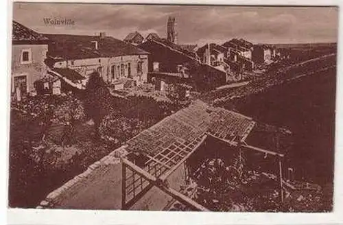 58020 Feldpost Ak Woinville zerstörte Ortschaft im 1. Weltkrieg 1917