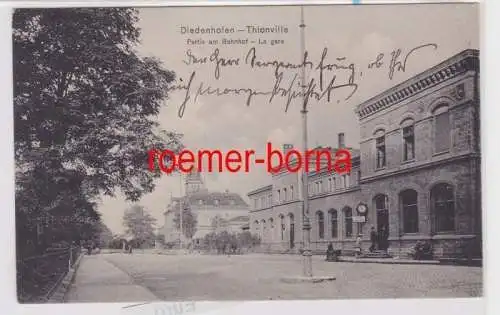 85183 Ak Diedenhofen Thionville Partie am Bahnhof 1912