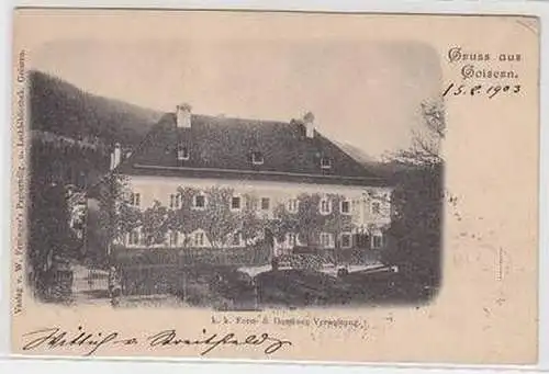 51932 Ak Gruß aus Goisern K.K. Forst- & Domänen Verwaltung 1903