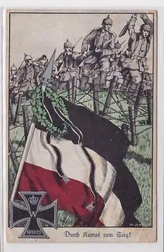 76650 Patriotika AK Durch Kampf zum Sieg - Eisernes Kreuz, Armee, Heer 1915