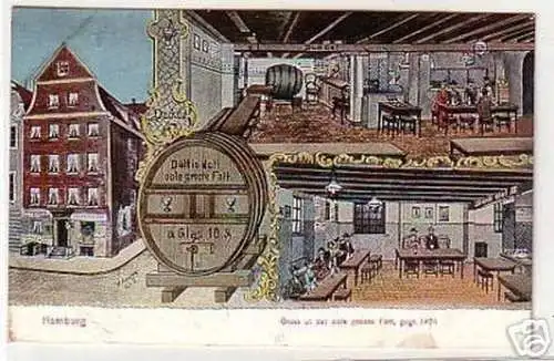 17940 Ak Hamburg Gruß ut dat oole groote Fatt um 1910