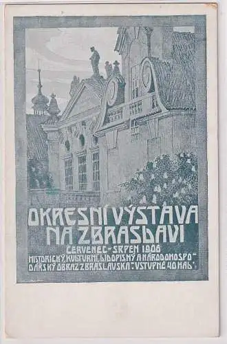 57273 Ak Bezirksausstellung in Prag Zbraslav Juli August 1906