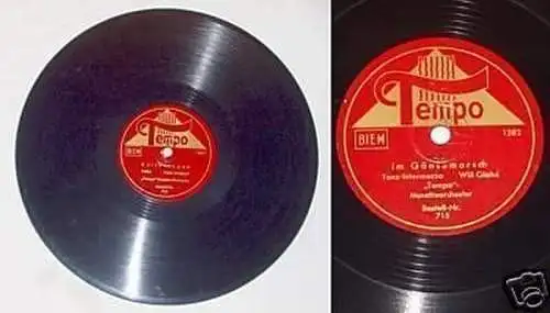 Schellack Platte Tempo "im Gänsemarsch" um 1930