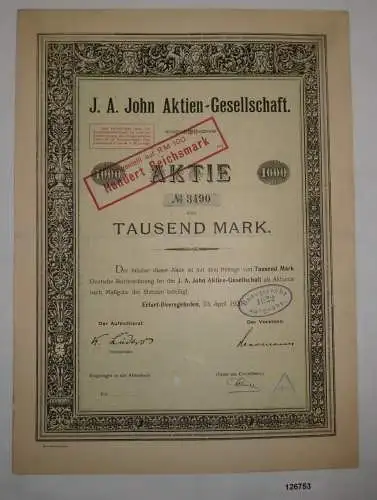 1000 Mark Aktie J.A.John AG Erfurt-Ilversgehofen 23. April 1920 (126753)