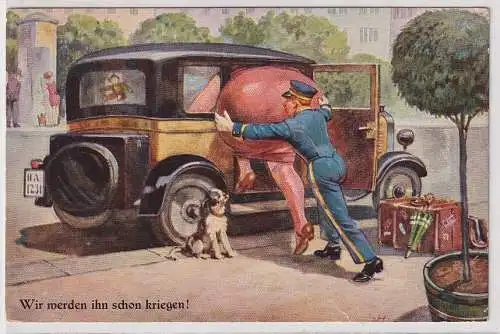 36579 Künstler Ak Humor "Wir werden ihn schon kriegen!" 1935