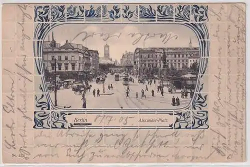 76016 Ak Berlin Alexander-Platz mit Jugendstil-Rahmen 1905