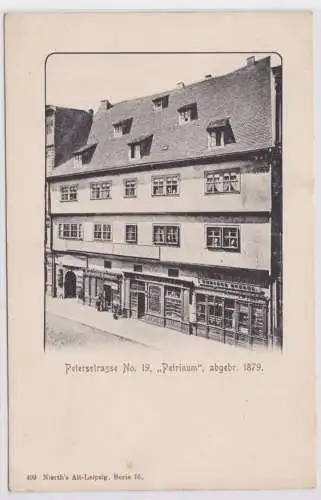 901863 Ak Leipzig - Petersstraße No. 19 "Petrinum" um 1900