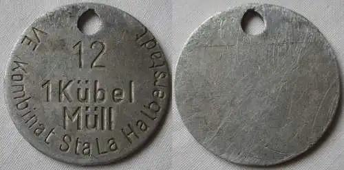 Aluminium DDR Wertmarke VE Kombinat StaLa Halberstadt 1 Kübel Müll  (134192)