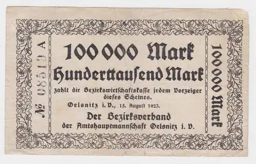 100000 Mark Banknote Amtshauptmannschaft Oelsnitz Vgtl. 15.8.1923 (119224)