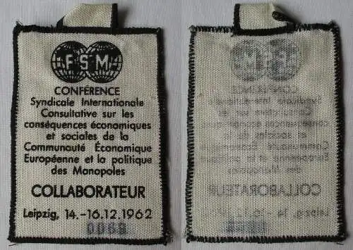 Abzeichen Conférence Syndicale Consultative Leipzig 1962 COLLABORATEUR (107819)