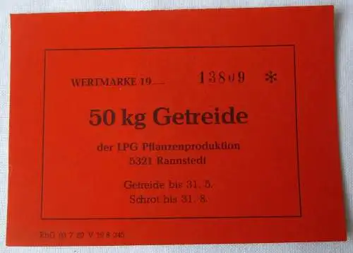 50 Kg Getreide Wertmarke DDR LPG Pflanzenproduktion 5321 Rannstedt (154174)