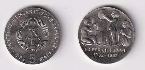 DDR Gedenk Münze 5 Mark Friedrich Fröbel 1982 Stempelglanz (166825)