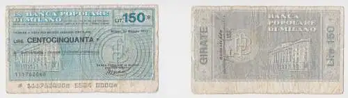 150 Lire Banknote Italien Italia Banca Popolare di Milano 30.5.1977 (152017)