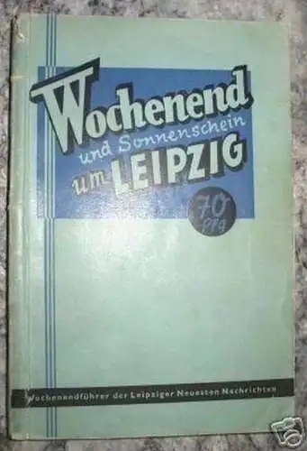 Wochenendführer der Leipziger Neuesten Nachrichten 1939
