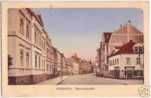 15754 Ak Rosswein Bahnhofstrasse 1925