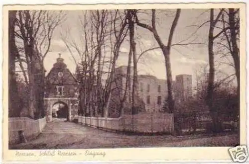 16132 Ak Neersen Schloß Neersen Eingang um 1940