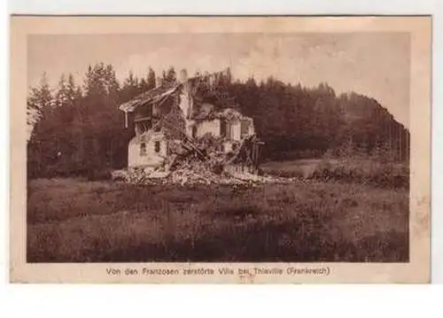 44860 Ak zerstörte Villa bei Thiaville Frankreich 1916