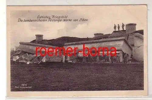 57257 Feldpost Ak Die bombensicheren Festungswerke von Libau Liepaja 1914