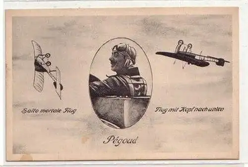 61111 Ak Pegoud Kunstflieger um 1911