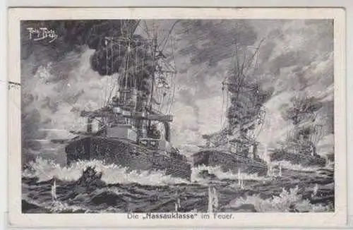 48161 Arthur Thiele Ak Die "Nassauklasse" im Feuer 1916