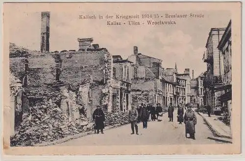 78666 Ak Kalisch in der Kriegszeit 1914/15 Breslauer Straße Kalisz